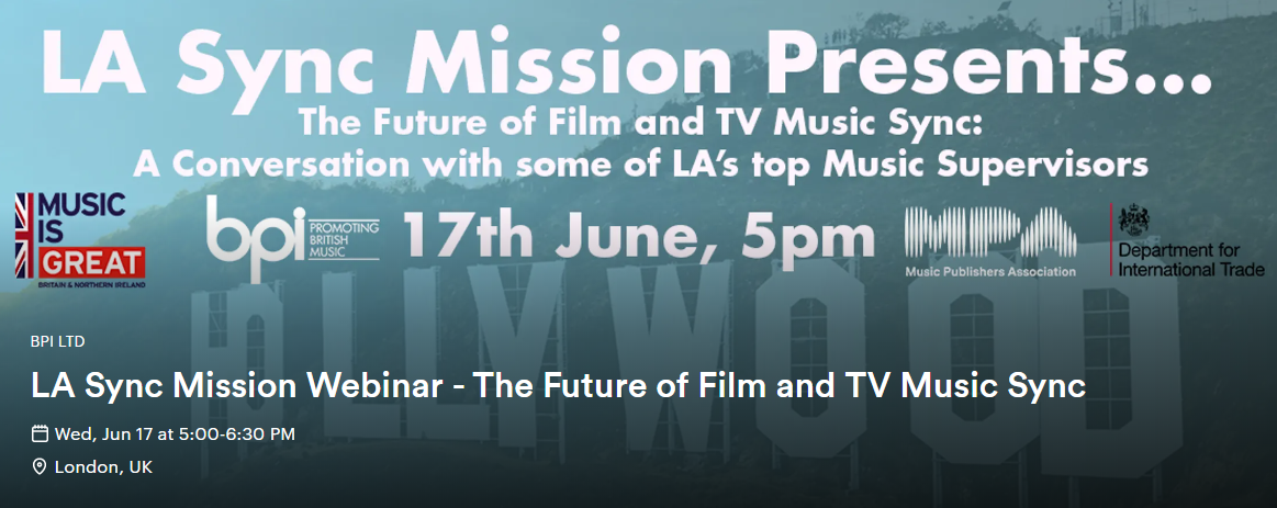 Register your place on 'The Future of Film and TV Music Sync' webinar with some of LA’s top music supervisors